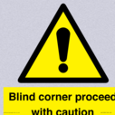 -blind-corner-proceed-with-caution-sign~